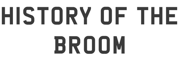 History of the Broom